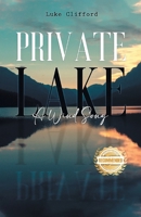 Private Lake: A Wind Song 1965732437 Book Cover