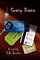 Crazy Drama 1425754422 Book Cover