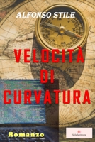 Velocità di curvatura B089CZ3Y9G Book Cover
