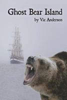 Ghost Bear Island 1624320147 Book Cover