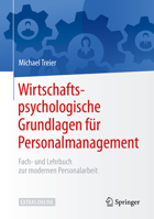 Wirtschaftspsychologische Grundlagen F?r Personalmanagement : Fach- und Lehrbuch Zur Modernen Personalarbeit 3662587335 Book Cover