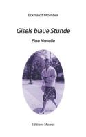 Gisels blaue Stunde 2955308536 Book Cover