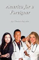 America for a Foreigner 1618630717 Book Cover