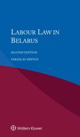 Labour Law in Belarus 9041194770 Book Cover