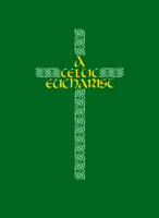 A Celtic Eucharist 0819218960 Book Cover