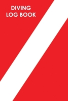 Diving log book: Scuba diving diver's logbook 1655065661 Book Cover