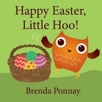 Happy Easter, Little Hoo! / Felices Pascuas peque�o buho! 153240929X Book Cover