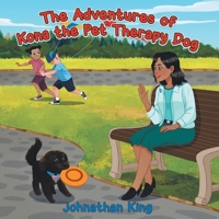 The Adventures of Kona the Pet Therapy Dog 0228831032 Book Cover