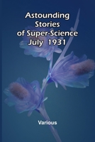 Astounding Stories of Super-Science July 1930 9367240163 Book Cover