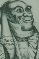 The Complete Mayeux: Use and Abuse of a French Icon 0820434272 Book Cover