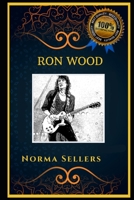Ron Wood: The Rolling Stones Legend, the Original Anti-Anxiety Adult Coloring Book B08J1WX44J Book Cover