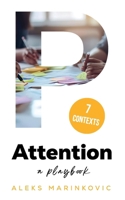 Attention: A Playbook B0HJHMJ83Y Book Cover