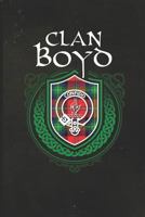 Clan Boyd: Scottish Tartan Family Crest - Blank Lined Journal with Soft Matte Cover 1724175378 Book Cover