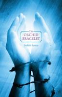 The Orchid Bracelet 1432784269 Book Cover