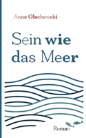 Sein wie das Meer (German Edition) 3695761598 Book Cover