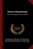 Human Paleopathology 1560980397 Book Cover