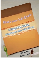 Elisa's inner Ball of Yarn A Stuttering Woman, B0FLSMSHX2 Book Cover