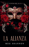 La Alianza (Las Cuentas del Diablo) B0H6YFW5PL Book Cover