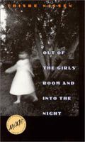 Out of the Girls' Room and Into the Night: Stories 038572053X Book Cover