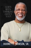 God's Been Thinking About You! B0BMNJ5923 Book Cover