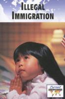Illegal Immigration (Compact Research Series: Current Issues) 1601520093 Book Cover