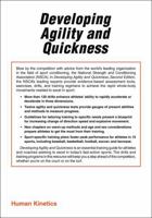 Developing Agility and Quickness 073608326X Book Cover