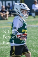 NIL & Personal Brand: Build a Brand Bigger than the Game B0HB9RGK25 Book Cover