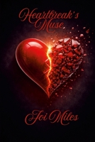 Heartbreak's Muse 1105808165 Book Cover