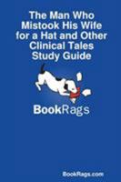 The Man Who Mistook His Wife for a Hat by Oliver Sacks Summary & Study Guide 1304529339 Book Cover