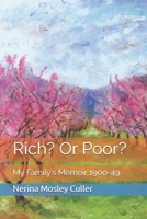 Rich? Or Poor? B0923WJ44B Book Cover