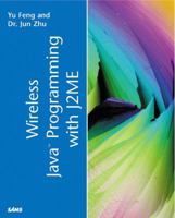 Wireless Java Programming with J2ME 0672321351 Book Cover