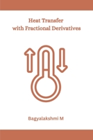 Heat Transfer with Fractional Derivatives 7145325314 Book Cover