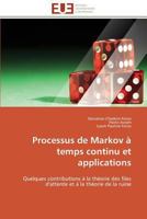 Processus de Markov À Temps Continu Et Applications 384178948X Book Cover