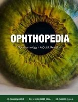 Ophthopedia: Ophthalmology - A Quick Revision 197626085X Book Cover