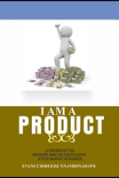 I Am a Product B08NW3XC7J Book Cover