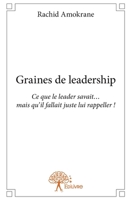 Graines de leadership (French Edition) 233277887X Book Cover
