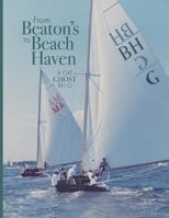 From Beaton's to Beach Haven: A Cat Ghost, Bh G 1954341164 Book Cover