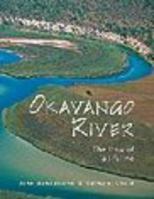 Okavango River: The Flow of a Lifeline 186872963X Book Cover