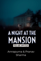 A Night at the mansion: You are Invited! B0939V7Z1F Book Cover