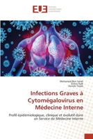 Infections Graves à Cytomégalovirus en Médecine Interne 6202540702 Book Cover