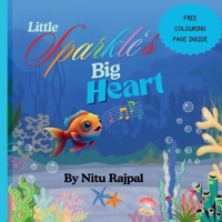 Little Sparkle's Big Heart 9948736265 Book Cover