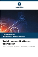 Telekommunikations- techniken: Kurse, korrigierte Übungen & Programme in MATLAB 6206231143 Book Cover