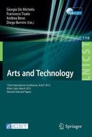 Arts and Technology: Third International Conference, ArtsIT 2013, Milan, Bicocca, Italy, March 21-23, 2013, Revised Selected Papers 3642379818 Book Cover