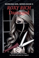Damaged (Working Girl) B0F4TYXQGV Book Cover