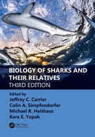 Biology of Sharks and Their Relatives 084931514X Book Cover