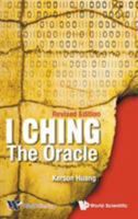 I Ching: The Oracle 9971966255 Book Cover