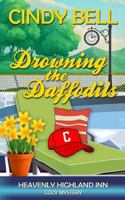 Drowning the Daffodils 1497318920 Book Cover