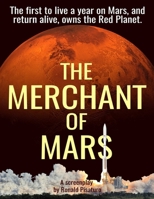 The Merchant of Mars 0692987258 Book Cover