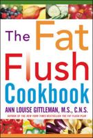 The Fat Flush Cookbook 0965733041 Book Cover