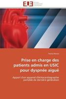 Prise En Charge Des Patients Admis En Usic Pour Dyspnée Aiguë 3841794912 Book Cover